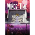 The Winds of Time: An Analytical Study of the Titans Who Shaped Western Civilization - Master Edition
