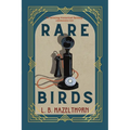 Rare Birds - Paperback