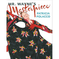 Mr. Wayne's Masterpiece - Hardcover