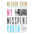 My Misspent Youth - Paperback