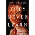 They Never Learn - Paperback