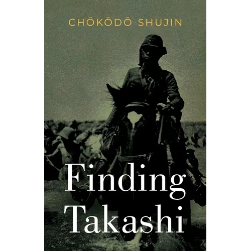 Finding Takashi