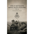 6th BATTALION ROYAL SCOTS FUSILIERS 1939-46
