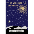 This Wonderful Universe (Yesterday's Classics) - Paperback