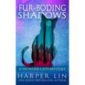 Fur-boding Shadows - Paperback