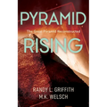 Pyramid Rising: The Great Pyramid Reconstructed - Paperback