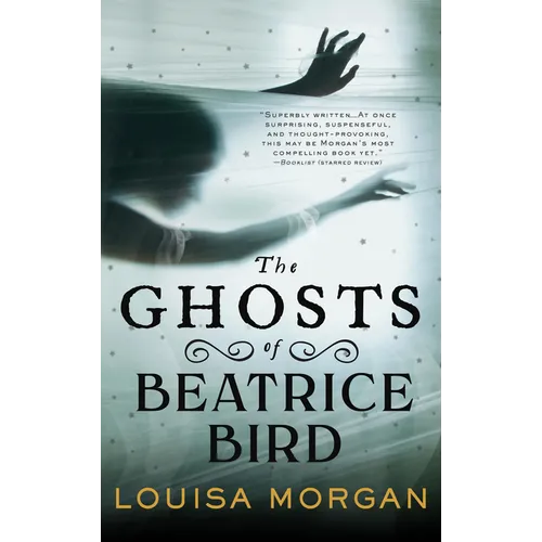 The Ghosts of Beatrice Bird - Paperback