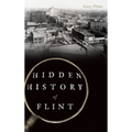 Hidden History of Flint