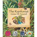 The Rainforest Grew All Around - Paperback