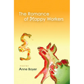 The Romance of Happy Workers - Paperback