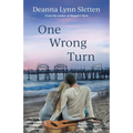 One Wrong Turn - Paperback