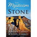 The Mysticism of Stone - Paperback