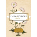 Emily Dickinson: Letters: Edited by Emily Fragos - Hardcover