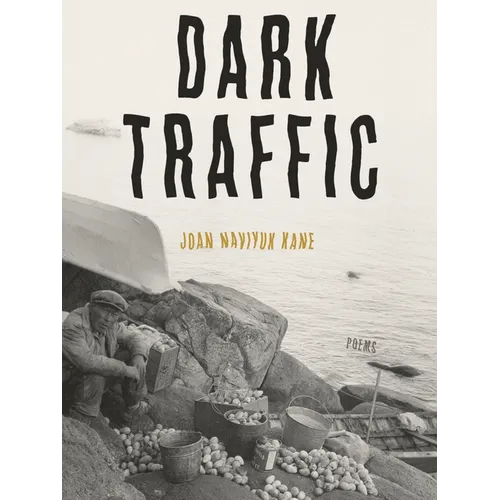 Dark Traffic: Poems - Paperback