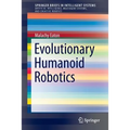 Evolutionary Humanoid Robotics - Paperback