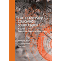 The Leadership Coaching Sourcebook: A Guide to the Executive Coaching Literature - Paperback