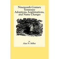 Nineteenth Century Tennessee Adoptions, Legitimations, and Name Changes
