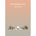We Found a Hat - Board Book
