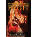 Garden of Forbidden Fruit - Paperback