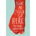 Your AD Could Go Here: Stories - Paperback