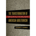 Transformation of American Abolitionism