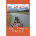 Ponies with Wheels: Carriage Driving with Fell Ponies - Paperback