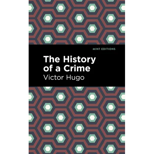 The History of a Crime - Hardcover
