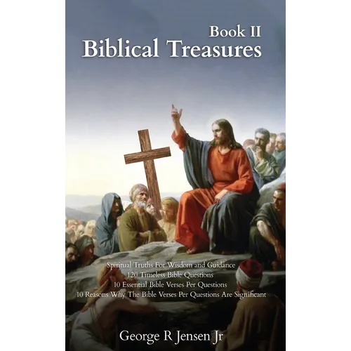 Biblical Treasures: 120 Timeless Bible Questions - Hardcover