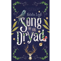 Song of the Dryad - Paperback