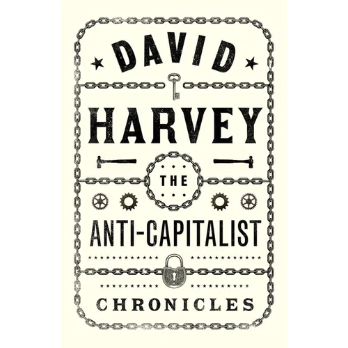 The Anti-Capitalist Chronicles - Paperback
