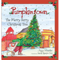Pumpkintown: The Merry Berry Christmas Tree - Hardcover