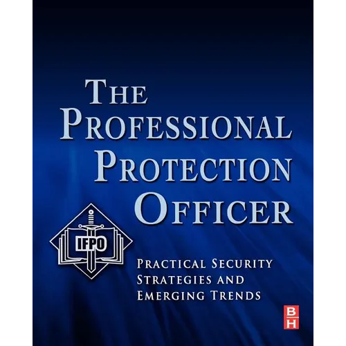 The Professional Protection Officer - Paperback