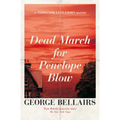 Dead March for Penelope Blow - Paperback
