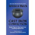 Cast Iron Conviction - Paperback