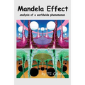Mandela Effect: Analysis of a Worldwide Phenomenon - Paperback