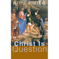 Christ Is the Question - Paperback