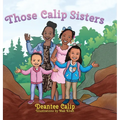 Those Calip Sisters - Hardcover