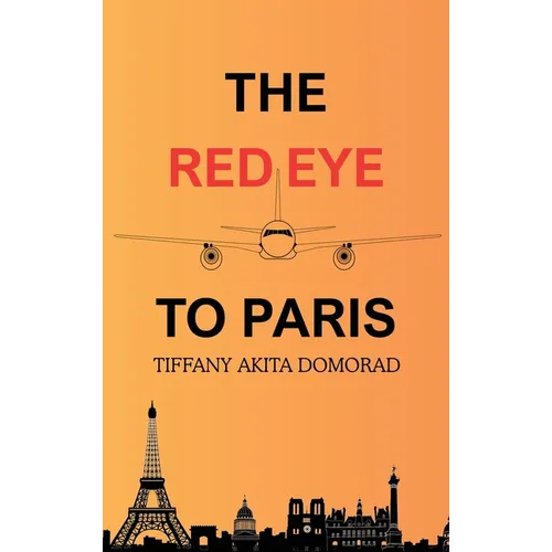 The RedEye to Paris - Hardcover