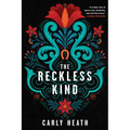 The Reckless Kind - Paperback