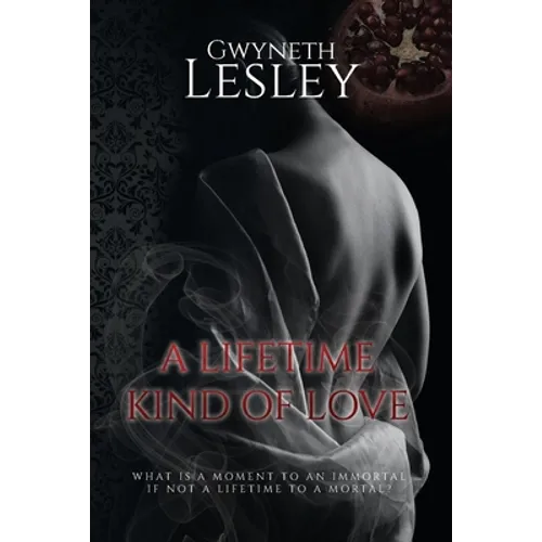 A Lifetime Kind of Love - Paperback