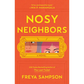 Nosy Neighbors - Hardcover