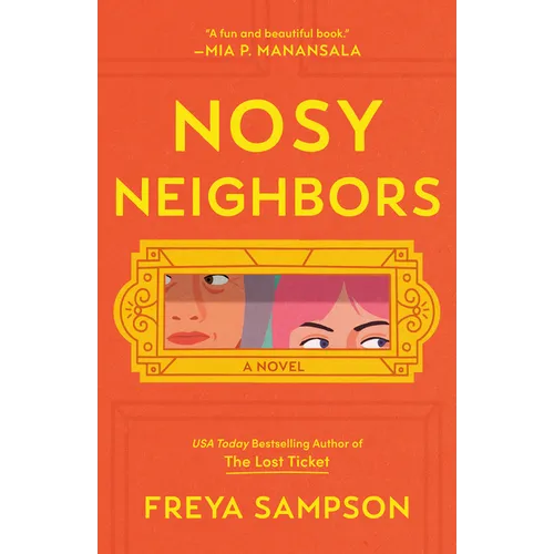 Nosy Neighbors - Hardcover