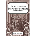 Understanding Dispensationalism - Paperback