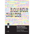 Good News: Women in Architecture - Paperback