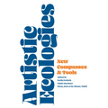 Artistic Ecologies: New Compasses and Tools - Paperback