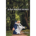 A Home on Wilder Shores - Paperback
