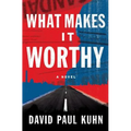 What Makes It Worthy - Paperback