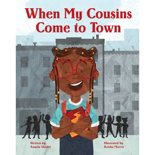 When My Cousins Come to Town - Hardcover