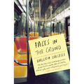 Faces in the Crowd - Paperback