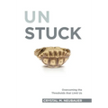 Unstuck: Overcoming the Thresholds that Limit Us - Hardcover